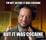 im-not-cocaine-memes.png